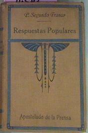 Respuestas Populares A Las Objeciones Más Comunes Contra La Religión Tomo I | 54501 | Franco Segundo P.