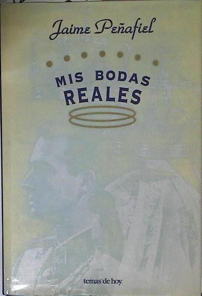 Mis bodas reales | 127969 | Peñafiel, Jaime