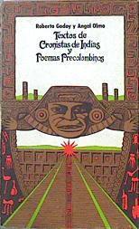 Textos De Cronistas De Indias Y Poemas Precolombinos | 48337 | Godoy Roberto / Olmo Ángel