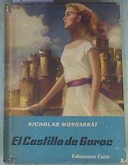 El castillo de Garac | 159136 | Monsarrat, Nicholas