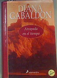 Atrapada en el tiempo | 162432 | Gabaldón, Diana