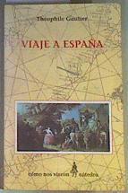 Viaje a España | 163261 | Gautier, Théophile