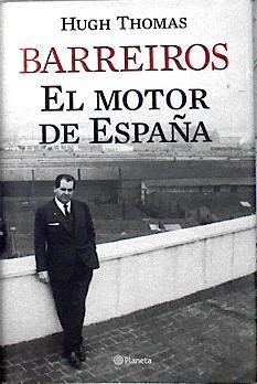 Barreiros El motor de España | 143199 | Thomas, Hugh