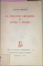 La Angustia Creadora En Nuñez Y Pombo | 55063 | Miramon Alberto