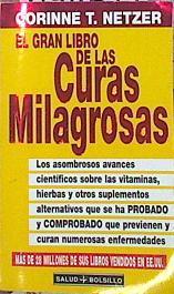 El gran libro de las curas milagrosas | 140274 | Netzer, Corinne