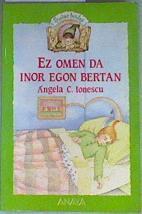 Ez omen da inor egon bertan | 158359 | Ionescu, Ángela C.