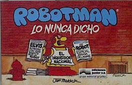 Robotman Lo nunca dicho | 145818 | Meddick, Jim