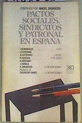 Pactos sociales, sindicatos y patronal en España | 161636 | Zaragoza, Angel