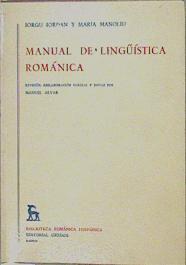 Manual De Lingüística Románica Tomo II | 59493 | Iordan Iorgu Manoliu Maria