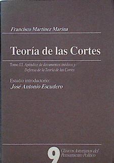 Teoría de las Cortes Tomo III Apéndice de documentos inéditos | 144288 | MArtínez Marina, Francisco