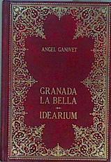 Granada la bella / Idearium español / El porvenir de España / Hombres del Norte | 150780 | Ganivet, Ángel