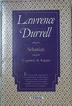 Sebastian O El Dominio De Las Pasiones El quinteto de Avignon | 19773 | Durrell Lawrence