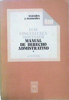 Manual De Derecho Administrativo Tomo I | 27799 | Cosculluela Montaner