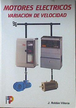 Motores eléctricos: variación de velocidad | 121555 | Roldán, José