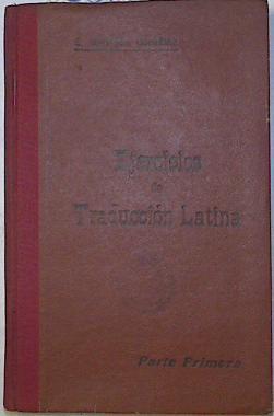 Ejercicios de traducción latina parte 1ª | 105041 | Barrigón González, Enrique