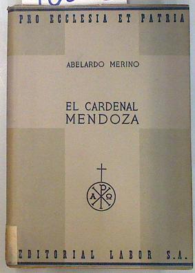 El cardenal Mendoza | 70852 | Merino, Abelardo