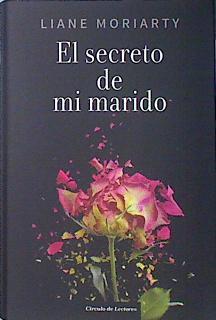 El secreto de mi marido | 139097 | Liane Moriarty