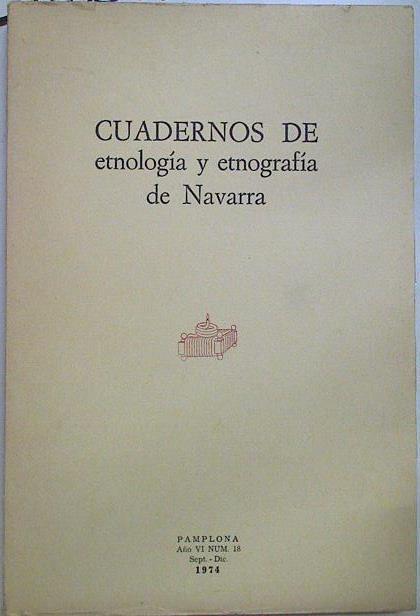 Cuadernos de etnología y etnografía de Navarra Nº 18 | 128582 | V.A.