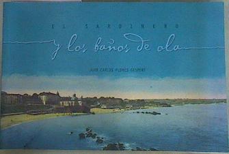 El Sardinero y los baños de ola | 157628 | Flores Gispert, Juan Carlos