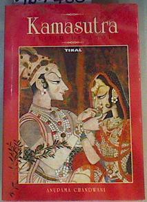 Kamasutra. Elixir del amor. | 167760 | Chandwani, Anupama