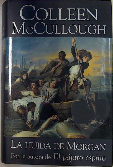 La Huida De Morgan | 13535 | Mccullough Colleen