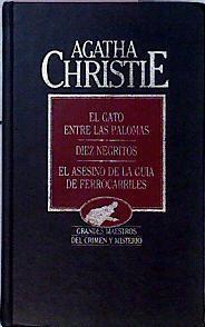 Diez Negritos, El Gato Entre Las Palomas .El Asesino De La Guia De Ferrocarriles | 10243 | Christie Agatha