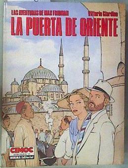 Las aventuras de Max Fridman, La puerta de oriente | 162096 | Giardino, Vittorio (1946- )