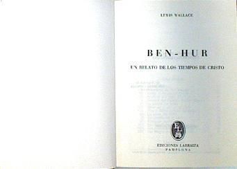 BEN HUR Un relato de los tiempos de Cristo | 138804 | Wallace, Lewis