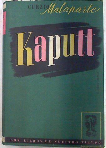 Kaputt | 72824 | Malaparte, Curzio