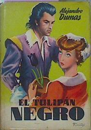 Tulipán Negro | 62536 | Dumas Alejandro