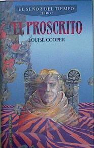 El Señor Del Tiempo 2 El Proscrito | 58390 | Cooper Louise