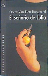 El señorío de Julia | 140791 | Boogaard, Oscar van den