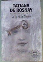 La llave de Sarah | 162474 | Tatiana De Rosnay