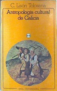 Antropología cultural de Galicia | 138920 | Lisón Tolosana, Carmelo