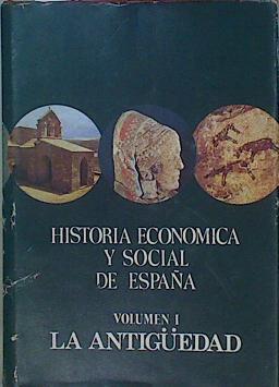 Historia Económica Y Social De España Vol. I, La Antigüedad | 59217 | Vázquez De Prada, Valentín( Dir