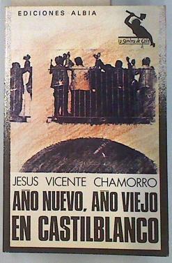 Año nuevo, año viejo en Castilblanco | 116325 | Vicente Chamorro, Jesús