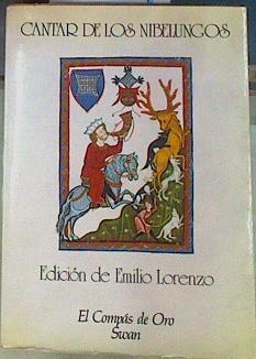 Cantar de los Nibelungos | 110949 | Emilio Lorenzo, Edición y traducción íntegra del alemán medieval