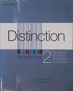 Distinction 2 Bachillerato Student´s Book | 151816 | Jayne Wildman/Sylvia Wheeldon