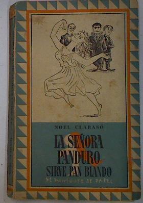 La Señora Panduro Sirve Pan Blando | 21028 | Claraso Noel