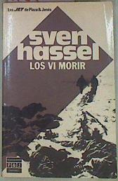 Los vi morir | 157632 | Hassel, Sven