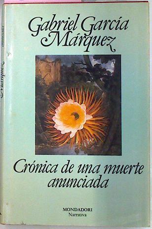 Cronica De Una Muerte Anunciada | 5285 | Garcia Marquez, Gabr