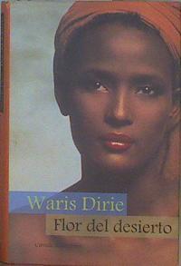 Flor del desierto | 153164 | Dirie, Waris