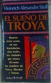 El Sueño De Troya | 17099 | Stoll Heinrich Alex