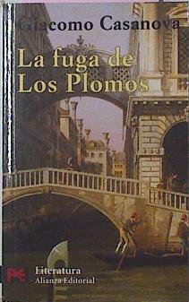 La Fuga De Los Plomos | 36178 | Casanova Giacomo