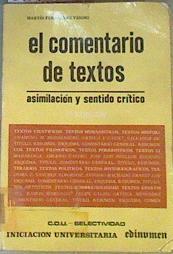 El Comentario de textos : asimilación y sentido crítico | 168030 | Fernández Vizoso, Martín