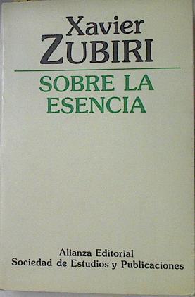 Sobre La Esencia | 65812 | Zubiri Xavier