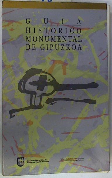 Guía Histórico Monumental de Gipuzkoa | 130784 | Urteaga Artiga, Mertxe