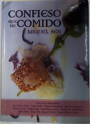 Confieso que he comido | 131271 | Sen, Miquel