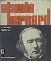 Claude Bernard Y La Medicina Experimental | 45266 | Clarke Robert