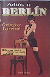 Adios a Berlin | 107931 | Isherwood, Christopher